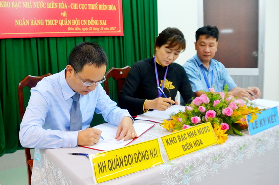 Lễ ký kết thỏa thuận thu và ủy nhiệm thu giữa Kho bạc nhà nước Biên Hòa, Chi cục Thuế Biên Hòa và Ngân hàng thương mại cổ phần Quân đội chi nhánh Đồng Nai 