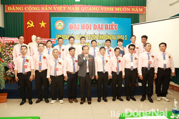  Ban chấp hành Liên đoàn Võ thuật cổ truyền tỉnh Đồng Nai khóa II nhiệm kỳ 2019-2024 ra mắt tại đại hội.
