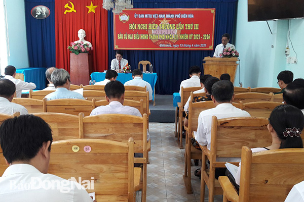 Ban Thường trực Ủy ban MTTQ Việt Nam TP.Biên Hòa tổ chức Hội nghị hiệp thương lần thứ 3