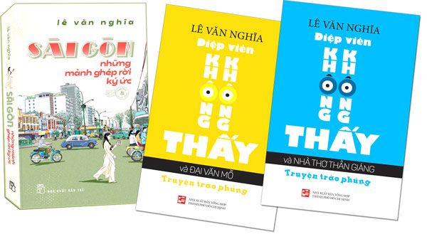 Ba tác phẩm đã in khi nhà văn Lê Văn Nghĩa vừa qua đời