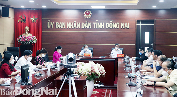 Phó bí thư Thường trực Tỉnh ủy Hồ Thanh Sơn và Chủ tịch UBND tỉnh Cao Tiến Dũng chủ trì Hội nghị trực tuyến tại Đồng Nai
