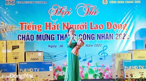 Công nhân Công ty TNHH Changshin Việt Nam (H.Vĩnh Cửu) tham gia Hội thi Tiếng hát người lao động năm 2022
