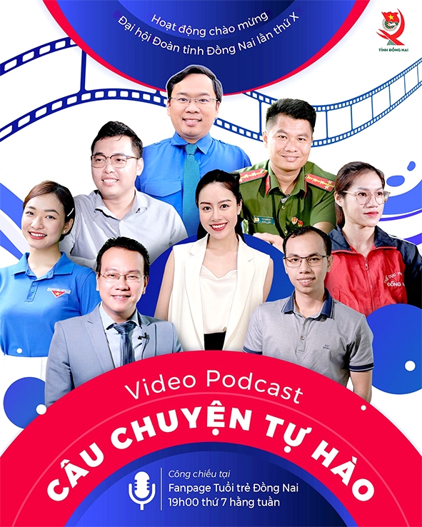 Chuỗi video podcast Câu chuyện tự hào được công chiếu trên fanpage Tuổi trẻ Đồng Nai từ ngày 13-8-2022