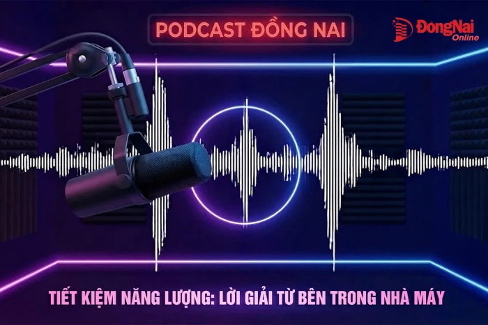 [Podcast] Tiết kiệm năng lượng: Lời giải từ bên trong nhà máy