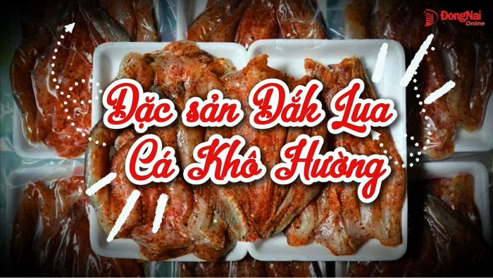 Vị nắng Đắk Lua - đặc sản cá khô hường