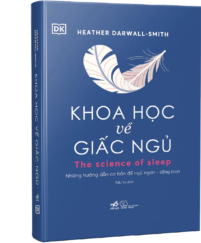 Bản Việt ngữ Khoa học về giấc ngủ  do Nhà Xuất bản Thế giới và Nhã Nam ấn hành.
