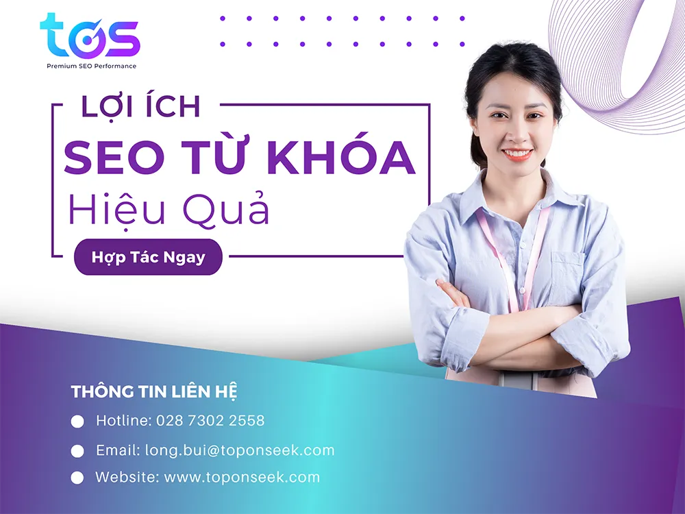 Tìm hiểu những lợi ích dịch vụ SEO từ khóa. Nguồn: TOS