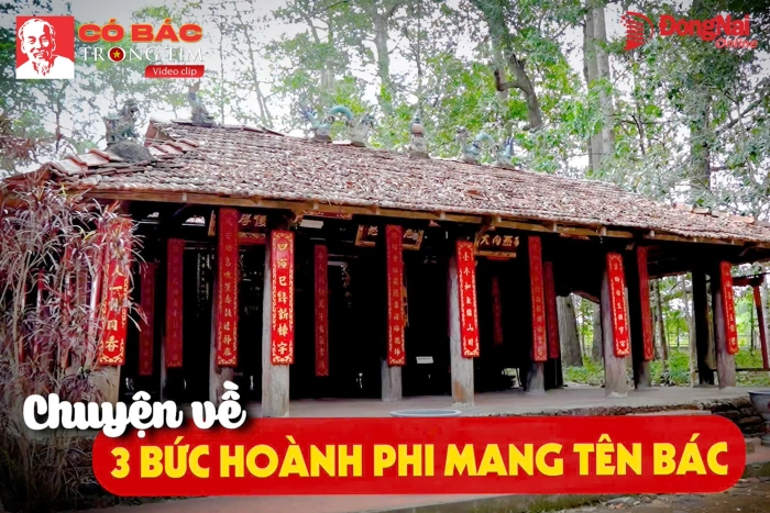 KỶ NIỆM 136 NĂM NGÀY SINH CHỦ TỊCH HỒ CHÍ MINH (19-5-1890 - 19-5-2026): [Chuỗi video] Có Bác trong tim: Chuyện về 3 bức hoành phi mang tên Bác
