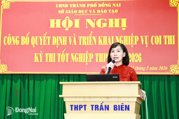 Đồng Nai có 95 điểm thi tốt nghiệp THPT năm 2026