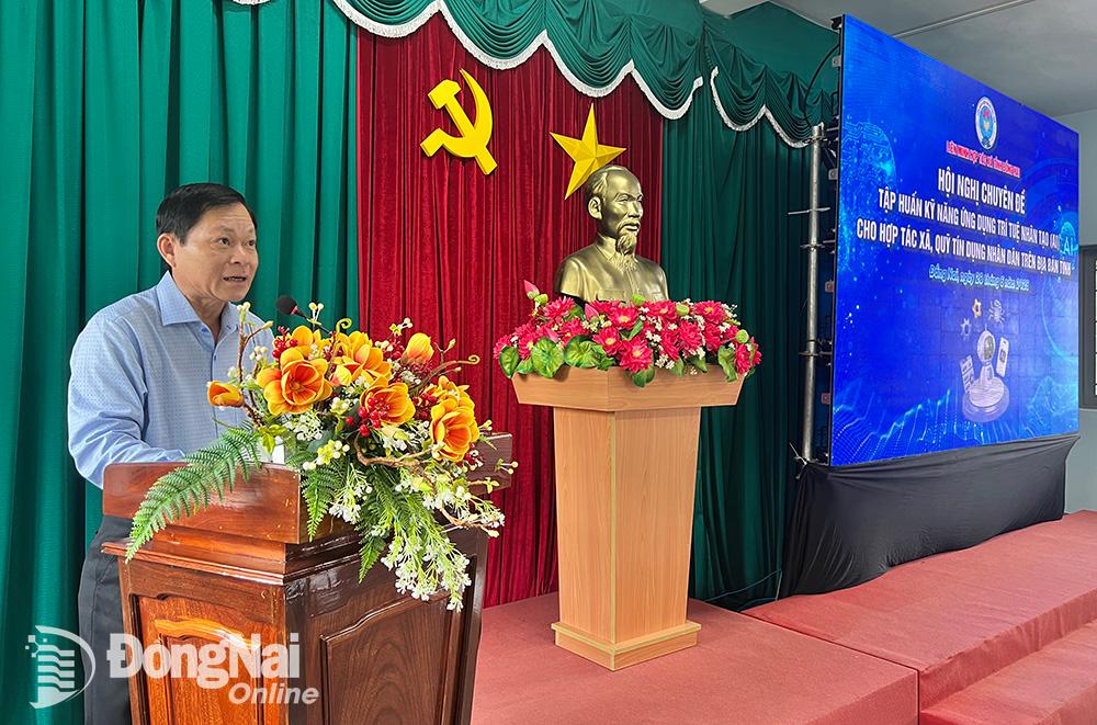 Chủ tịch Liên minh Hợp tác xã Đồng Nai Đỗ Phước Dũng phát biểu tại hội nghị. Ảnh: Lam Phương