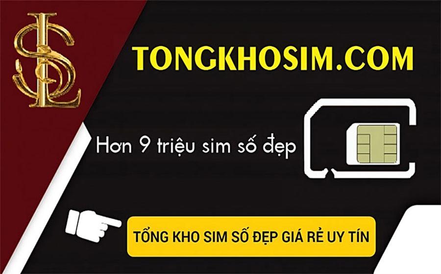 Tổng Kho Sim là địa chỉ mua sắm sim số đẹp chất lượng.