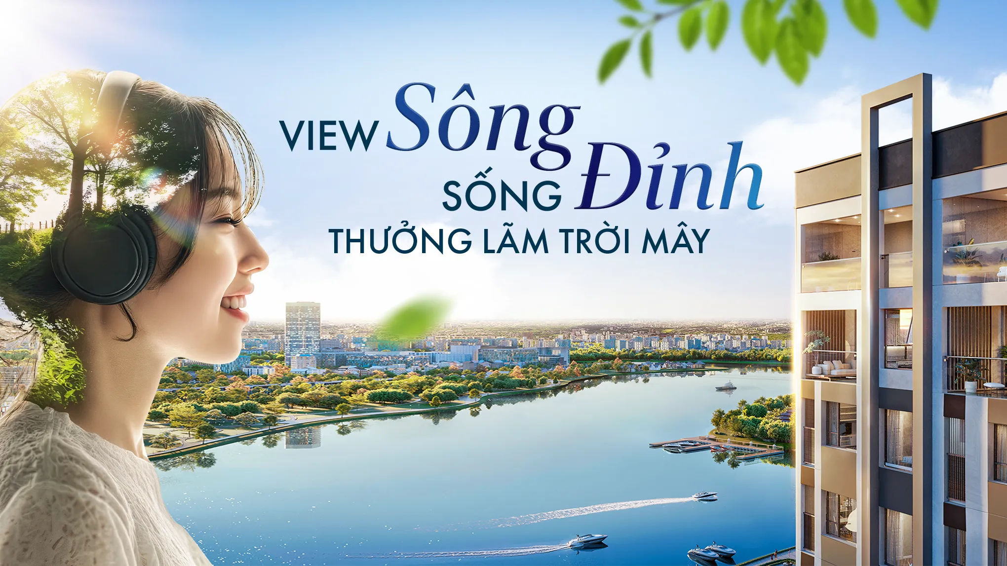 Để mỗi ngày đều là một ngày đáng sống - thảnh thơi thưởng ngoạn view sông đỉnh cao, an trú giữa không gian xanh mát tại Fresia Riverside.