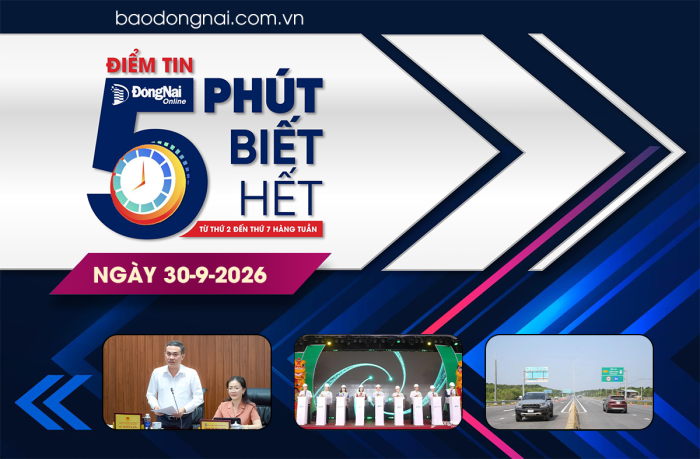 Điểm tin '5 phút biết hết' sáng 30-9: Khởi công xây dựng cầu Cát Lái và cầu Long Hưng