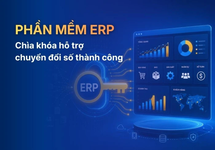 Khi dữ liệu trở thành tài sản: Vì sao ERP là nền tảng cho chuyển đổi số doanh nghiệp?