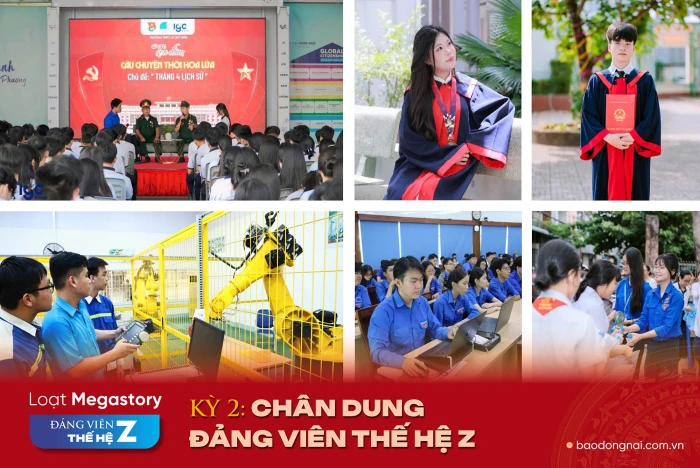 [Loạt Megastory] Đảng viên thế hệ Z (Kỳ 2)