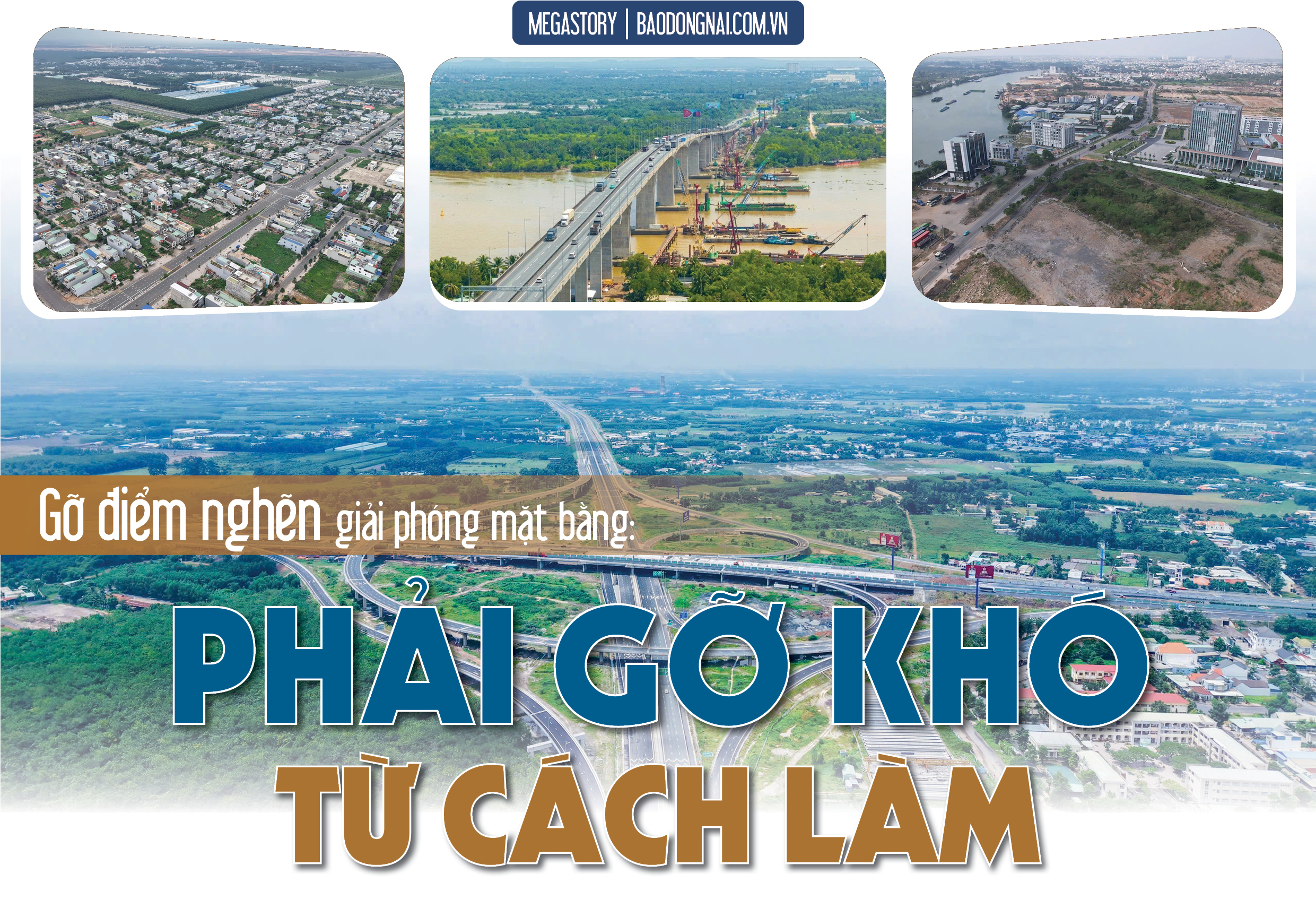 [Megastory] Điểm ‘nghẽn’ giải phóng mặt bằng: Phải gỡ khó từ cách làm