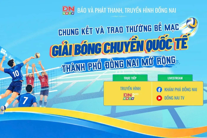 [Livestream] - Chung kết và trao thưởng bế mạc Giải Bóng chuyền quốc tế thành phố Đồng Nai mở rộng