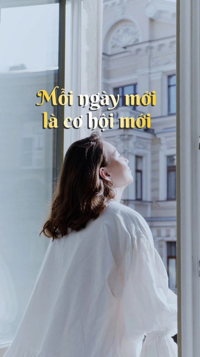 Mỗi ngày mới là cơ hội mới