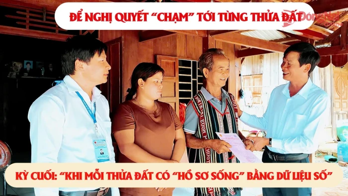 [Video] Để nghị quyết 'chạm' tới từng thửa đất (Kỳ cuối)