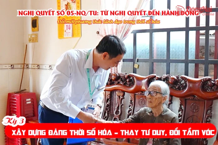 [Loạt Video] NGHỊ QUYẾT SỐ 05-NQ/TU: TỪ NGHỊ QUYẾT ĐẾN HÀNH ĐỘNG - Đổi mới phương thức lãnh đạo trong thời số hóa - Kỳ cuối: Xây dựng Đảng thời số hóa - Thay tư duy, đổi tầm vóc