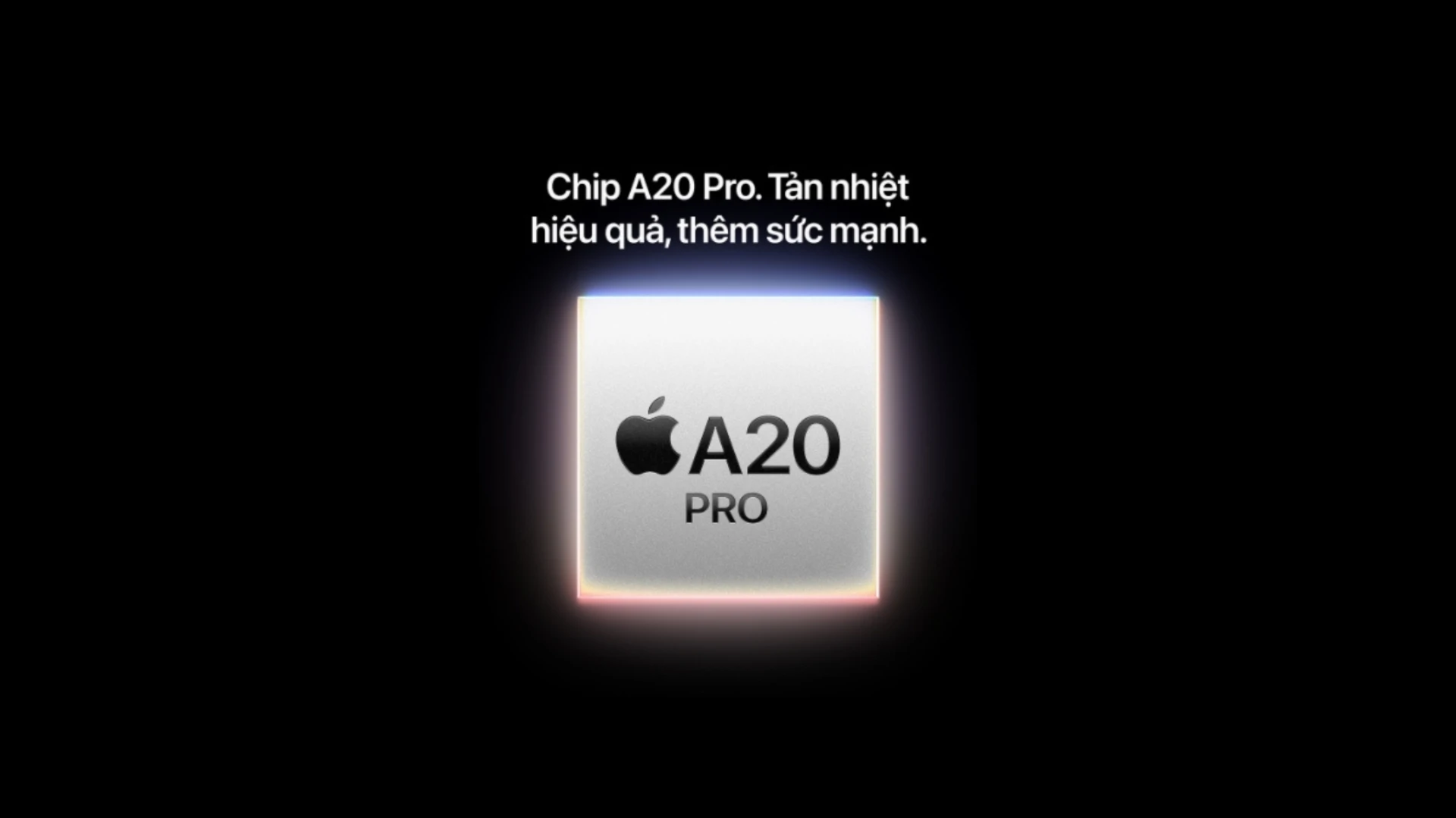 Chip A20 Pro đi cùng hệ thống tản nhiệt mới. Ảnh: Apple