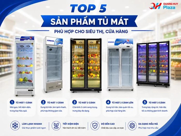 Các loại tủ mát siêu thị phù hợp cho cửa hàng