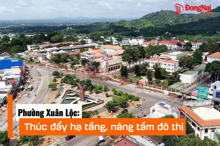 [Video] Phường Xuân Lộc: Thúc đẩy hạ tầng, nâng tầm đô thị