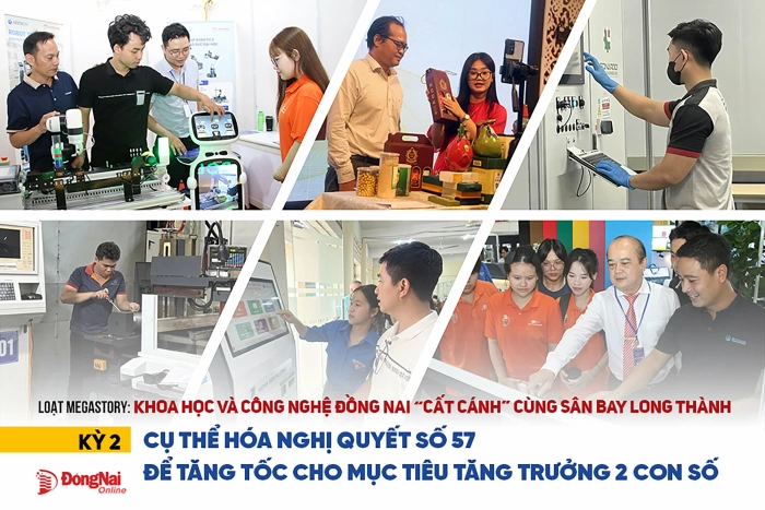[Loạt Megastory] Khoa học và công nghệ Đồng Nai 'cất cánh' cùng Sân bay Long Thành (Kỳ 2)