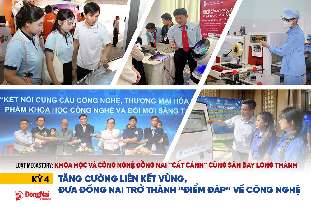 [Loạt Megastory] Khoa học và công nghệ Đồng Nai 'cất cánh' cùng Sân bay Long Thành (Kỳ 4)