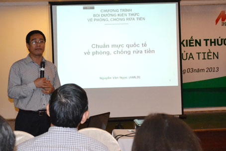 Chuyên gia của Cục Phòng chống rửa tiền phố biến kiến thức cơ bản về khái niệm, hành vi rửa tiền, tài trợ khủng bố