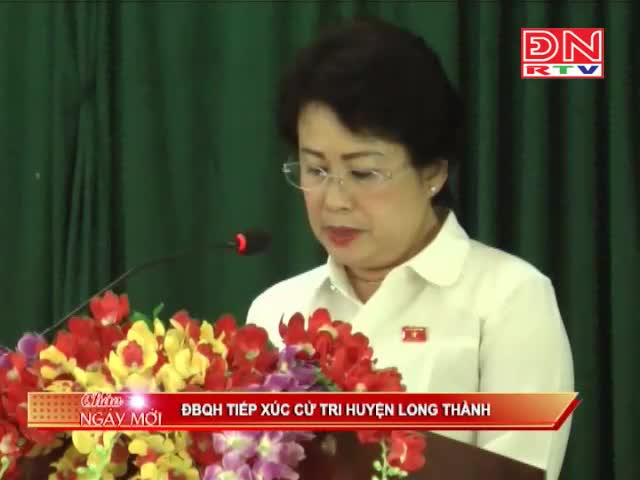 ĐBQH tiếp xúc cử tri tại huyện Long Thành