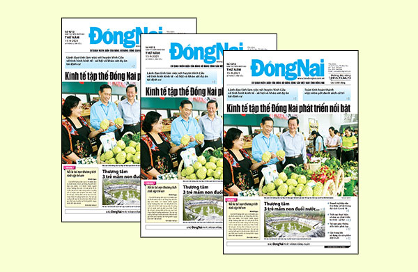 Tin tức nổi bật trên Báo Đồng Nai ra ngày 15-4-2021